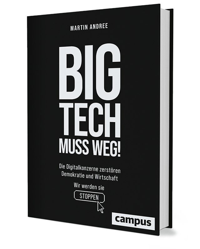Big Tech muss weg!